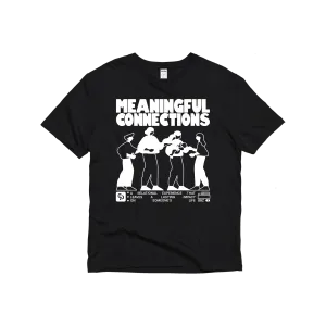 Meaningful Connections Unisex Tee
