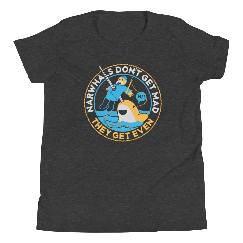 Narwhals Don't Get Mad Kid's Youth Tee